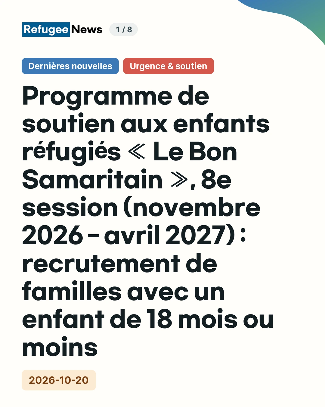 Dernières nouvelles Urgence & soutien Programme de soutien aux enfants réfugiés « Le Bon Samaritain », 8e session (novembre 2026 – avril 2027) : recrutement de familles avec un enfant de 18 mois ou moins