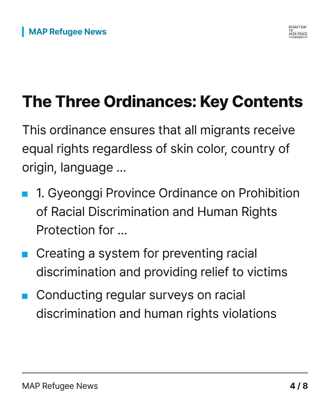 The Three Ordinances: Key Contents This ordinance ensures that all migrants receive equal rights regardless of skin color, country of origin, language … 1. Gyeonggi Province Ordinance on Prohibition of Racial Discrimination and Human Rights Protection for … Creating a system for preventing racial discrimination and providing relief to victims Conducting regular surveys on racial discrimination and human rights violations
